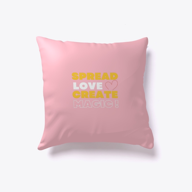 Spread Love Create Magic !