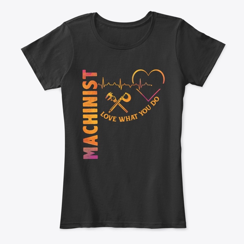 Cute Machinist Shirt