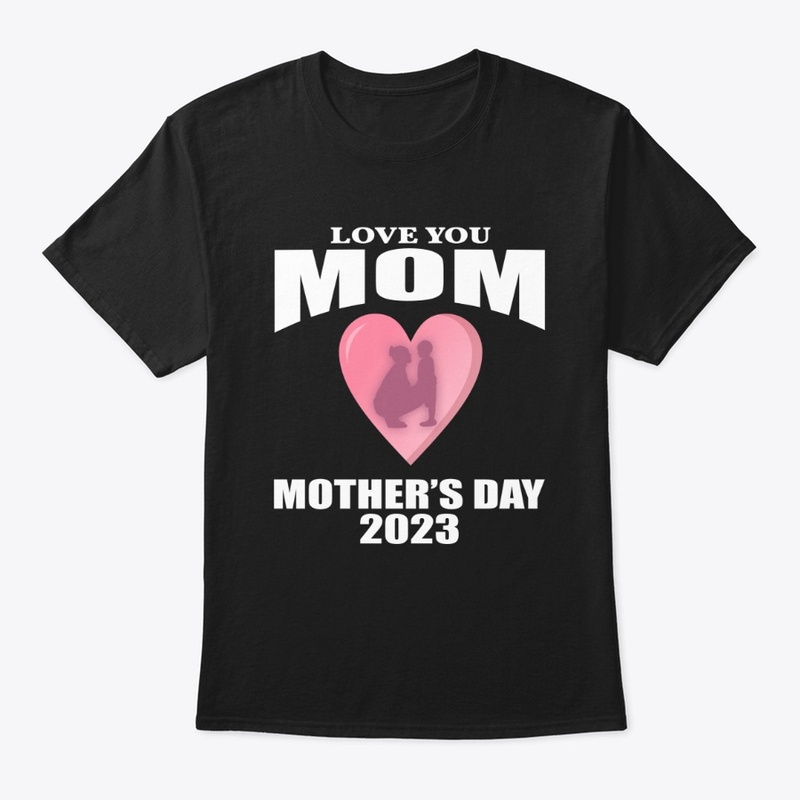 Love You Mom