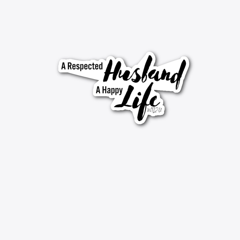 WTL2U - RESPECTED HUSBAND