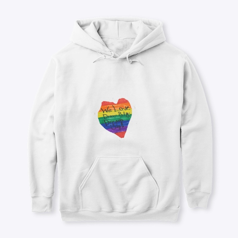 We Love Draw Big Dream Big Clothes
