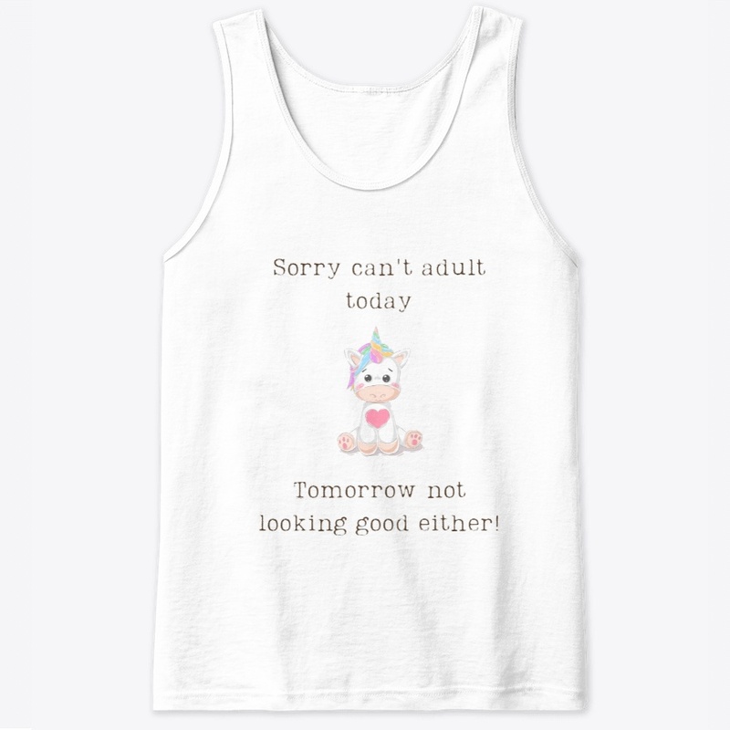 Can't adult today | Unicorn