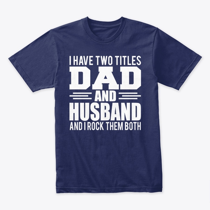 Dad And husband