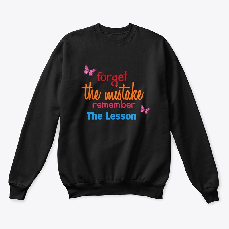 forget the mistake remember the lesson