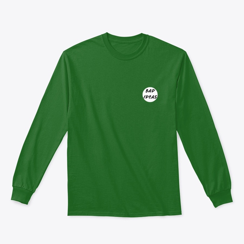 Bad Ideas Custom Clothing