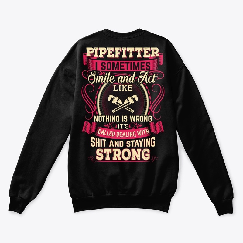Pipefitter Staying Strong Hoodie