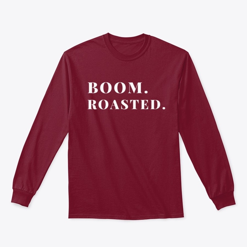 Boom Roasted T-Shirt