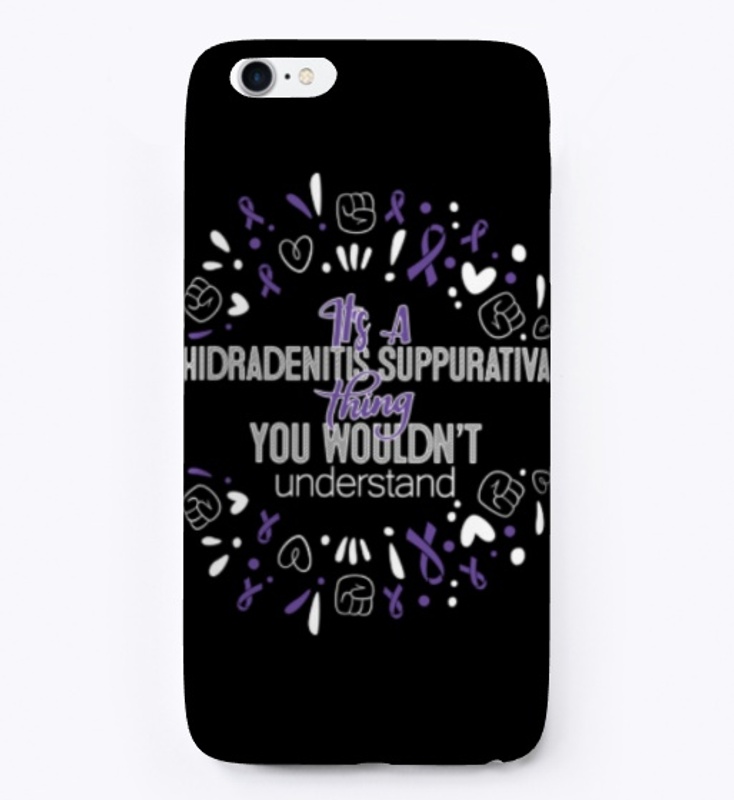 It's A Hidradenitis Suppurativa Shirt