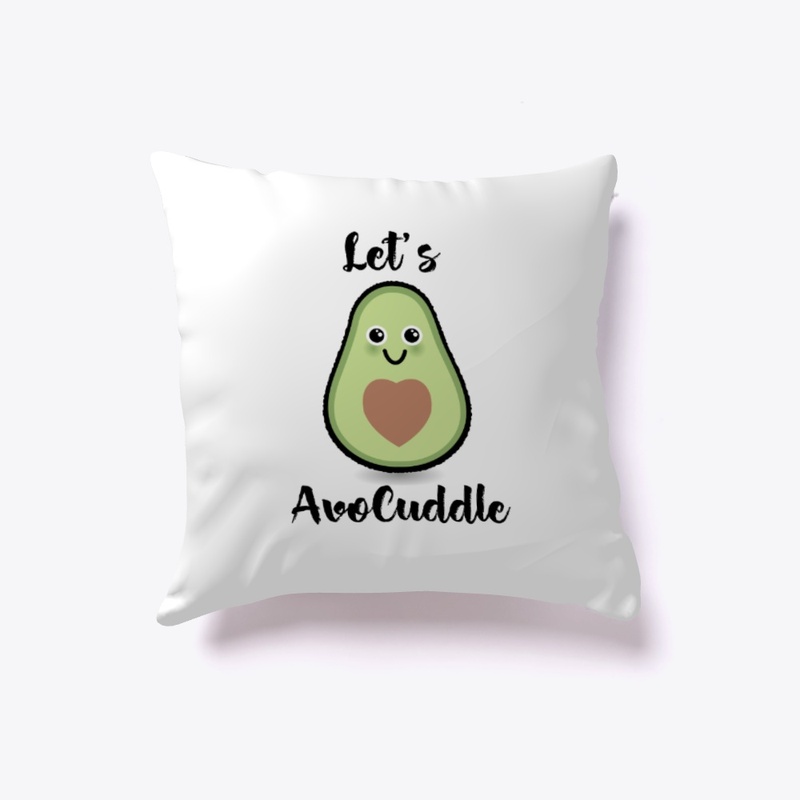 Let's Avo Cuddle