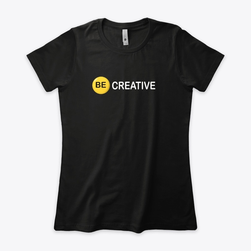 Be Creative