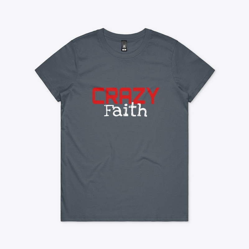 Crazy Faith 