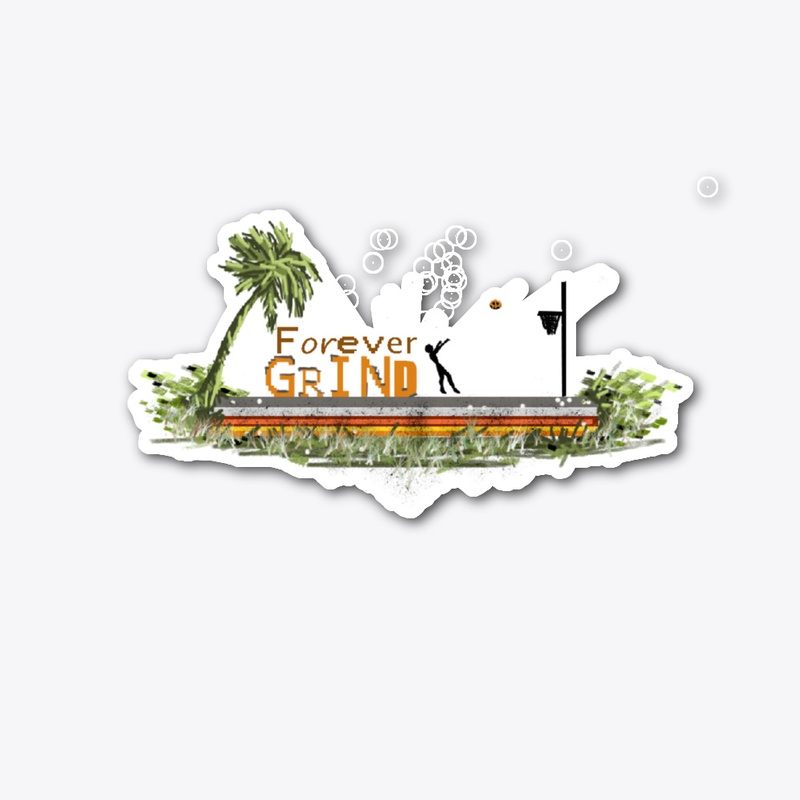 Motivational Forever Grind
