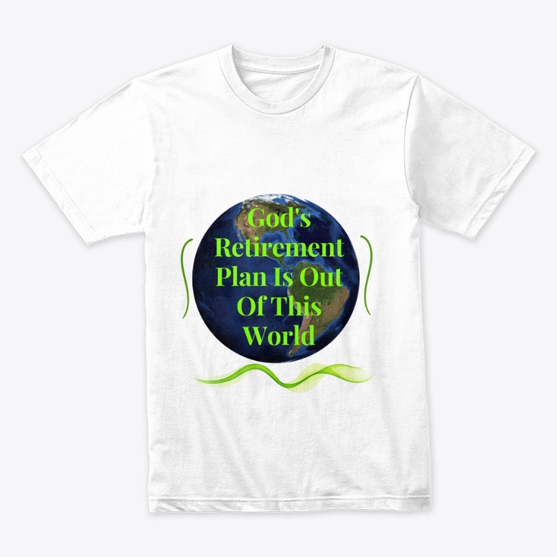 God's Retirement Plan Is Out Of This