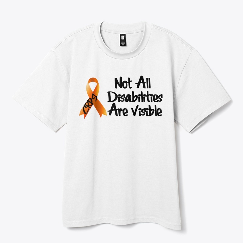 CRPS Not All Disabilities Are Visible D1