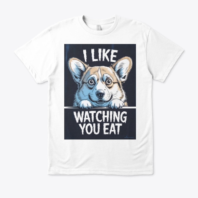 I Like Watching You Eat