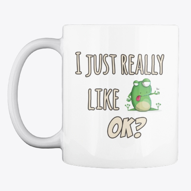 Just Really Like Frog Themed Gift