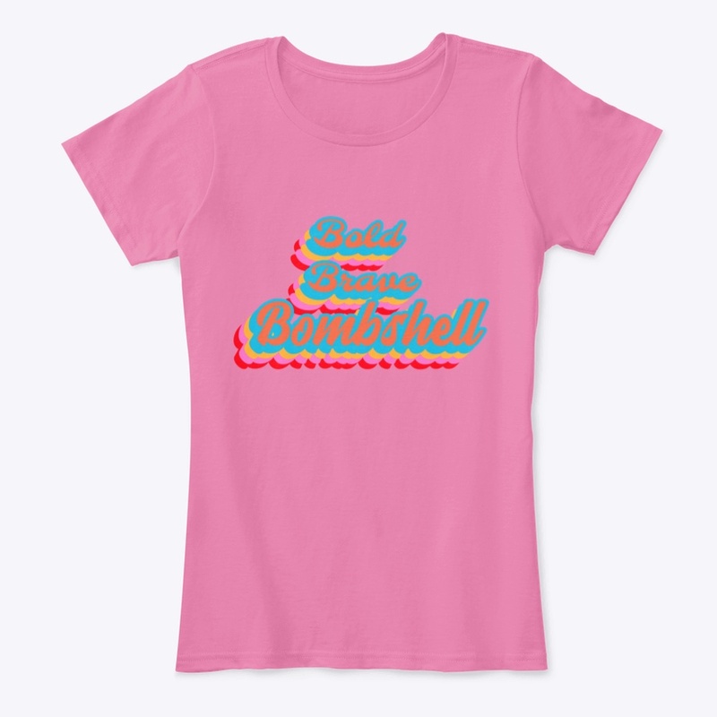 Bold Brave Bombshell Wear
