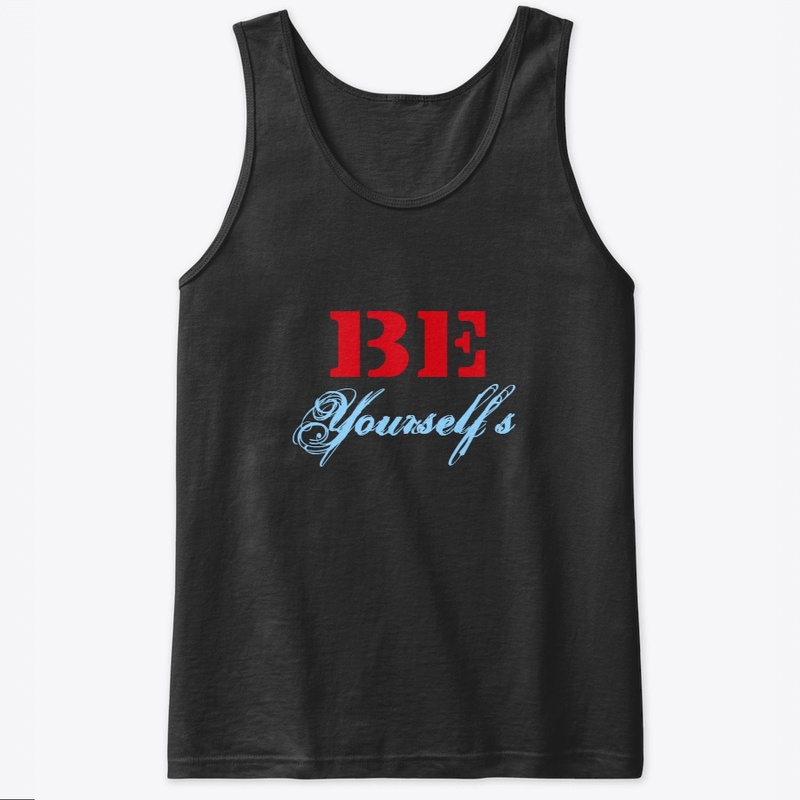 Be yourself
