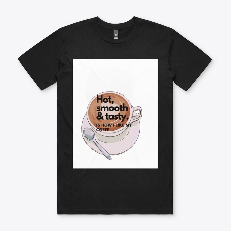 Hot,smooth and tasty coffee