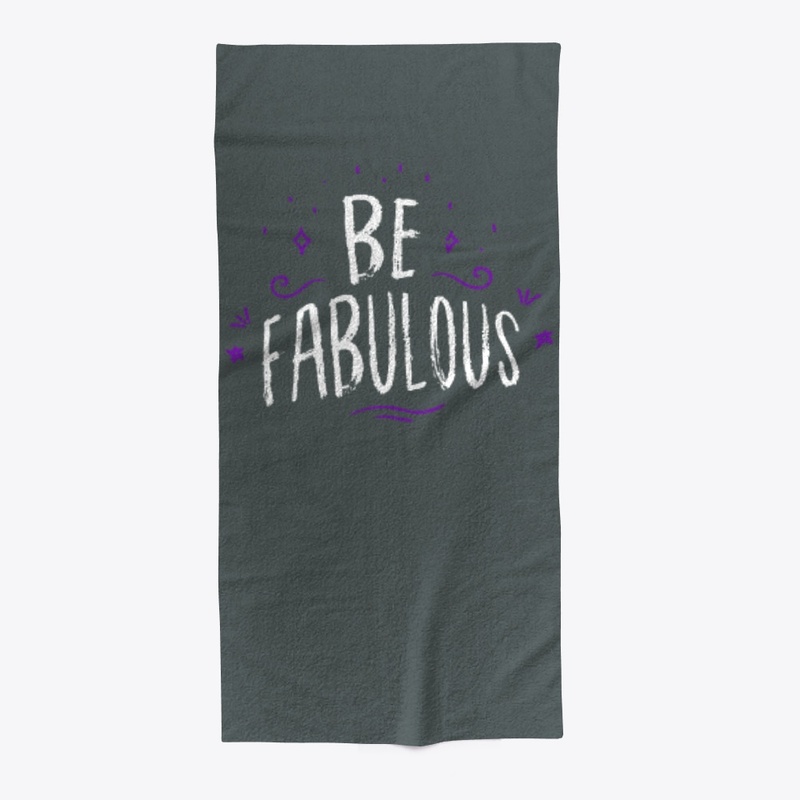 Be Fabulous
