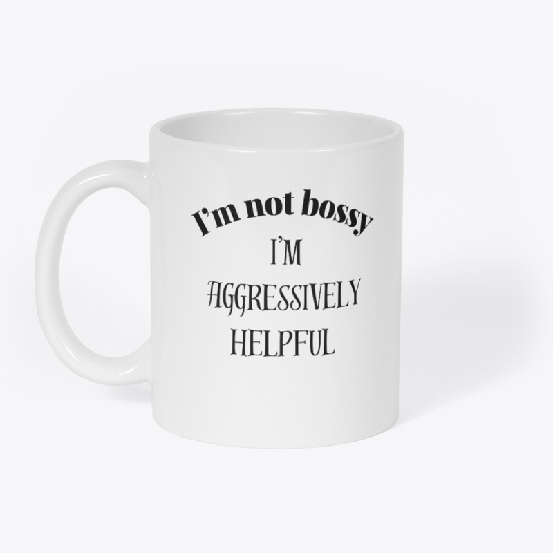 Aggressively Helpful