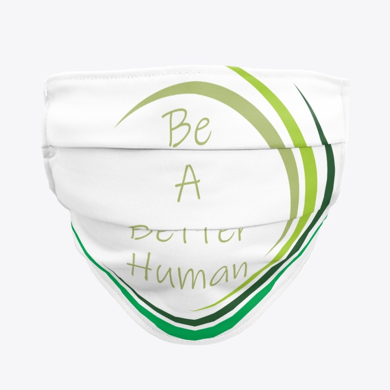 Be A Better Human