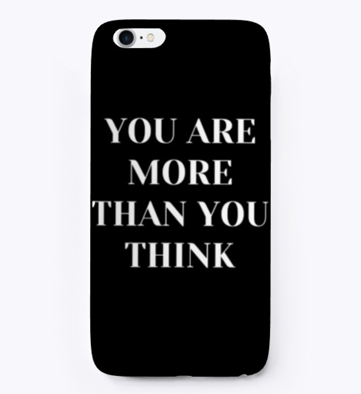 You are more than You think