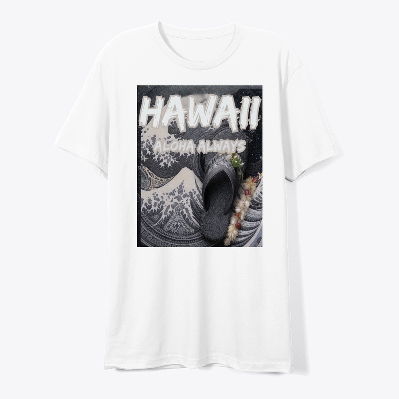 Hawaii: Aloha Always