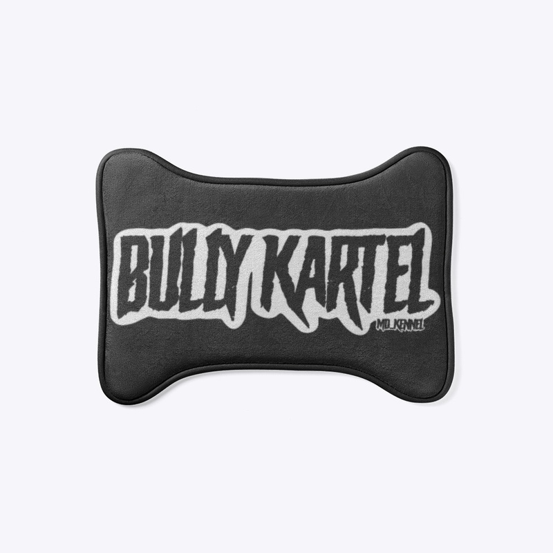 “BULLY KARTEL” DOG PAD