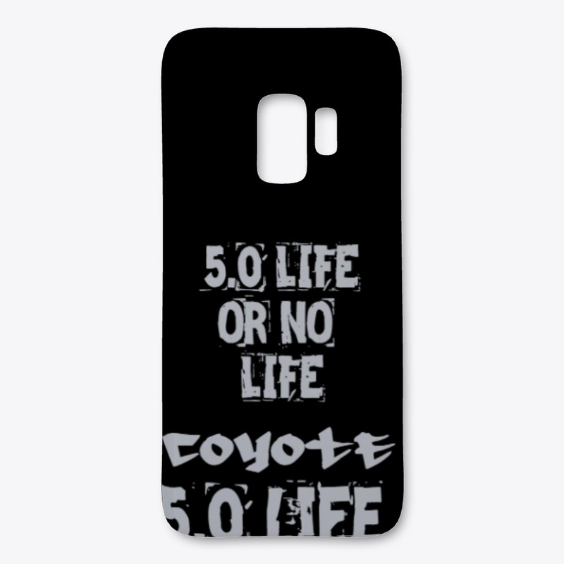5.0 Life or no life phone cases