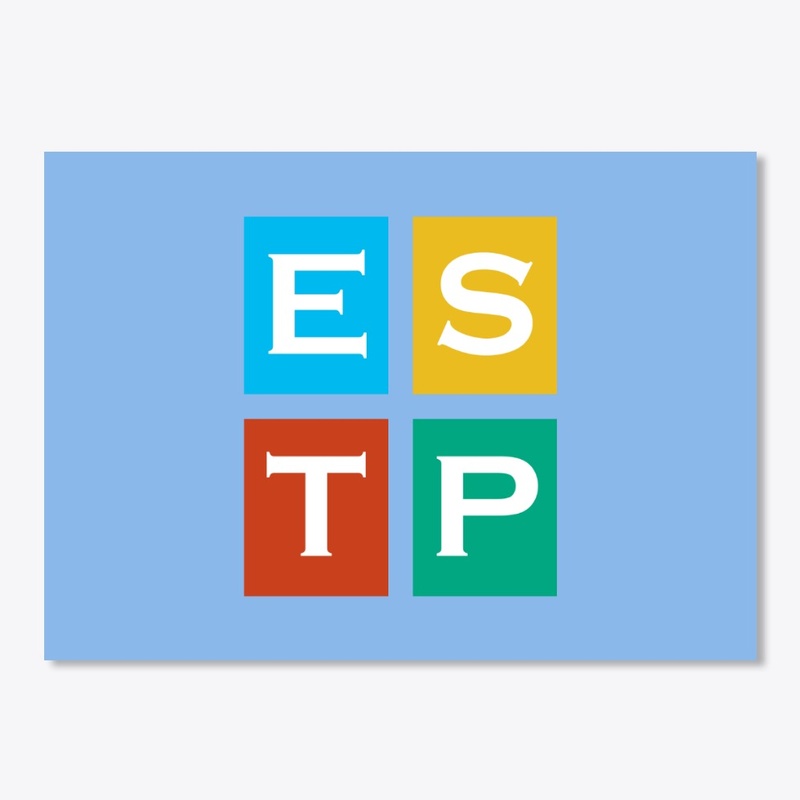 ESTP - The Entrepreneur - The Adventurer