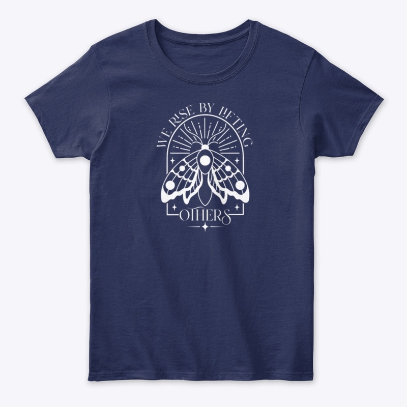 We rise by lifting others white moth 