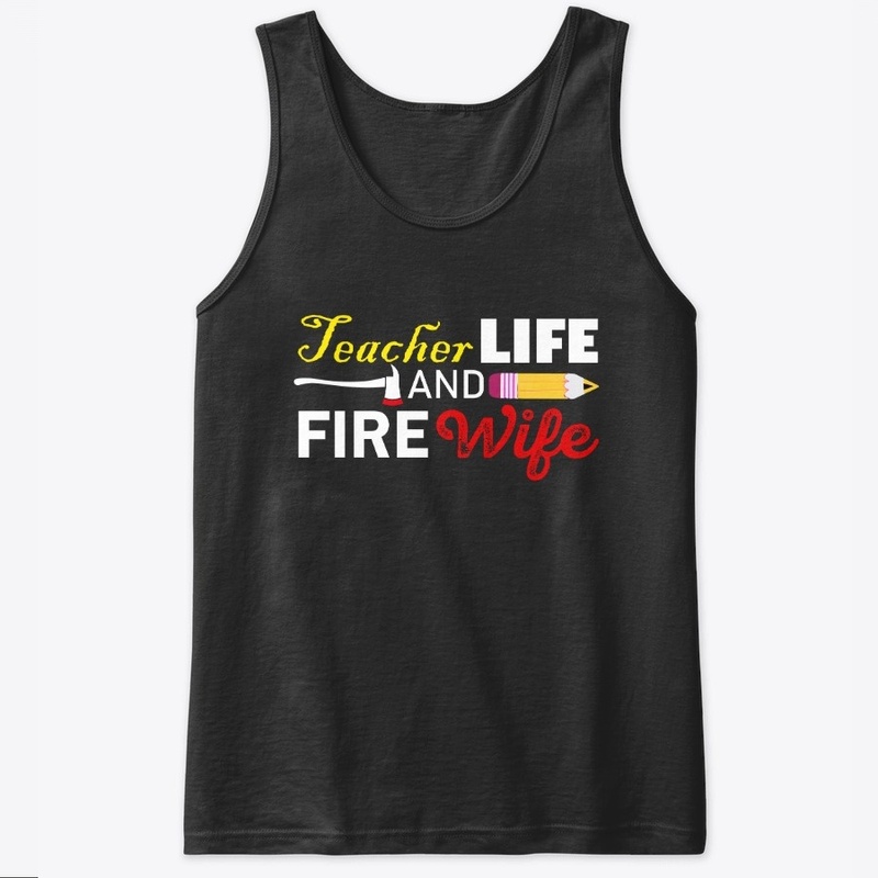 Teacher Life And Fire Wife
