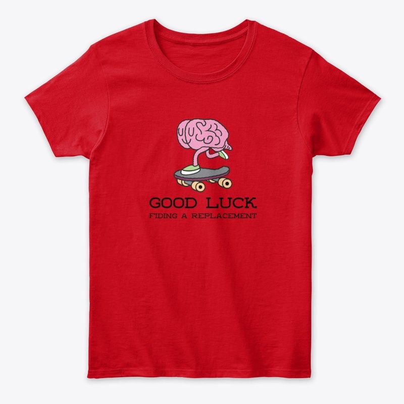 Good luck | Funny T-shirt
