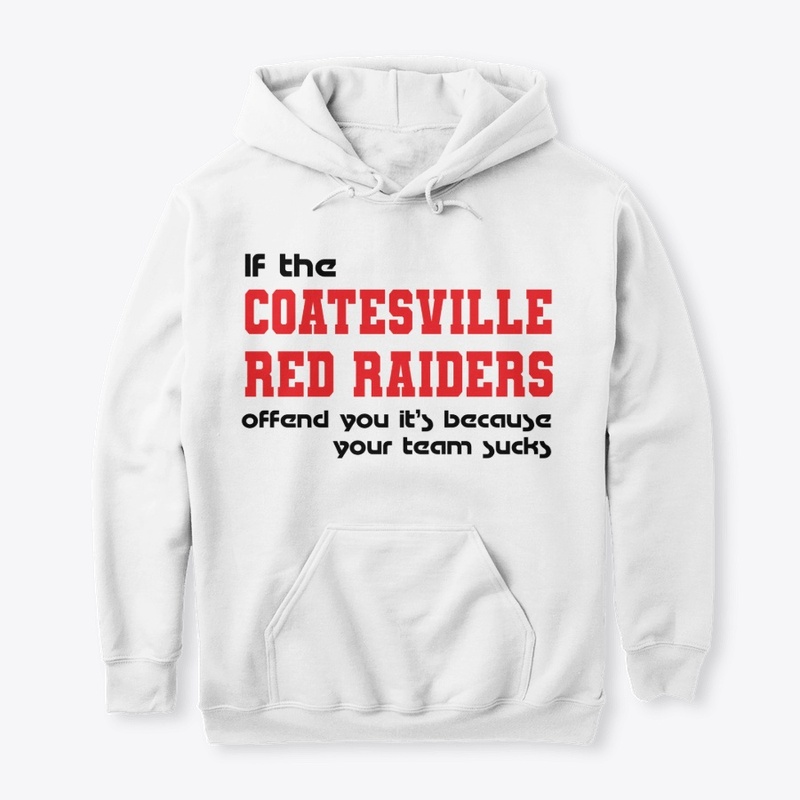 If the Coatesville Red Raiders Offend