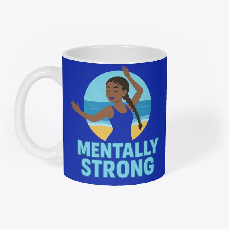 Mentally Strong - Mental Health 