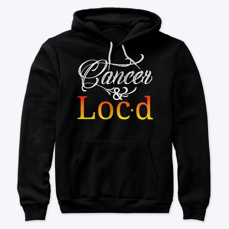 Cancer & loc'd zodiac tee shirt