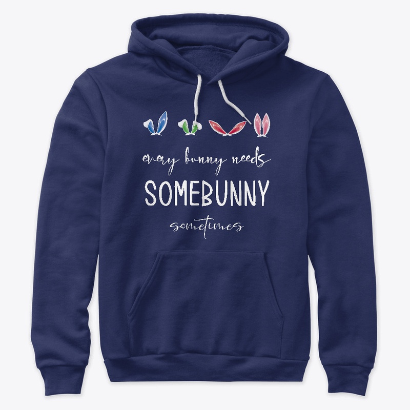 Every Bunny Needs Somebunny Sometimes