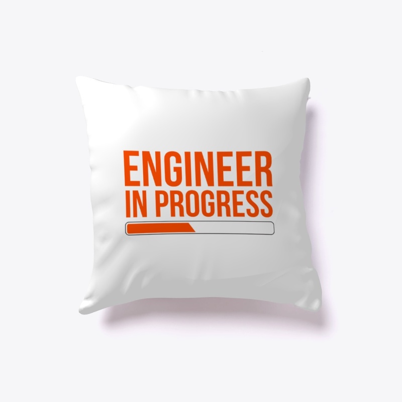 Engineer in progress