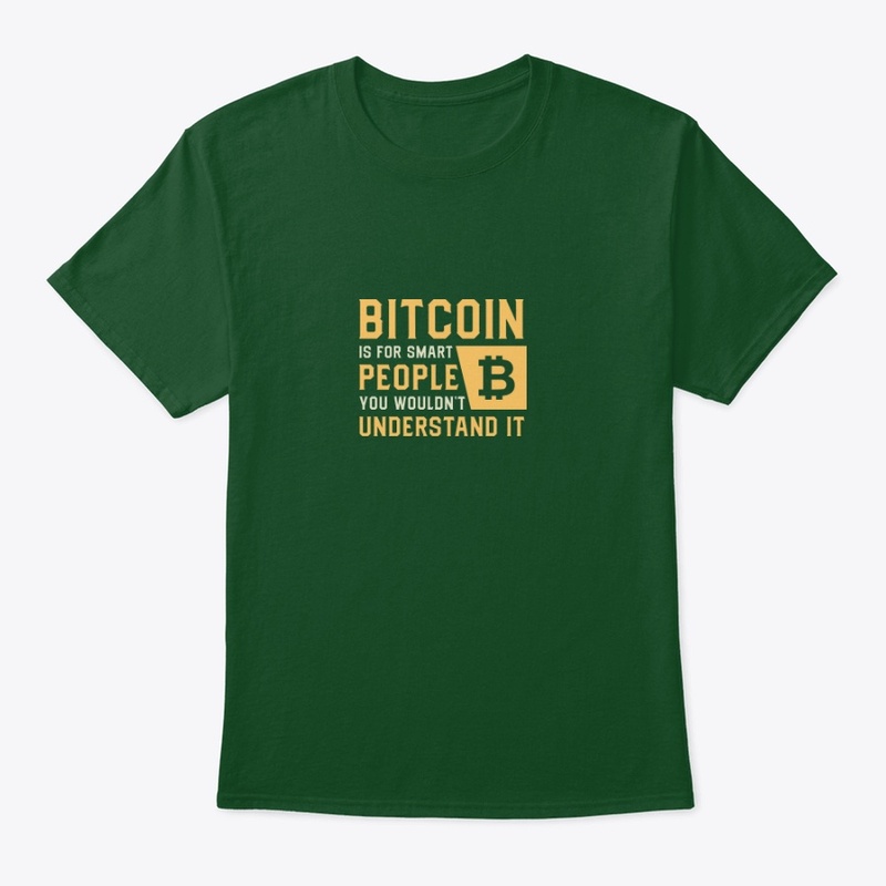 Bitcoin is for smart people
