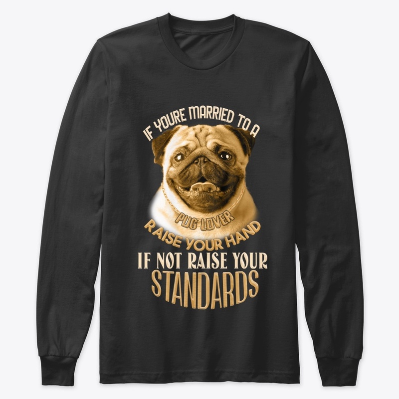 If you married to a pug lover . . . . .