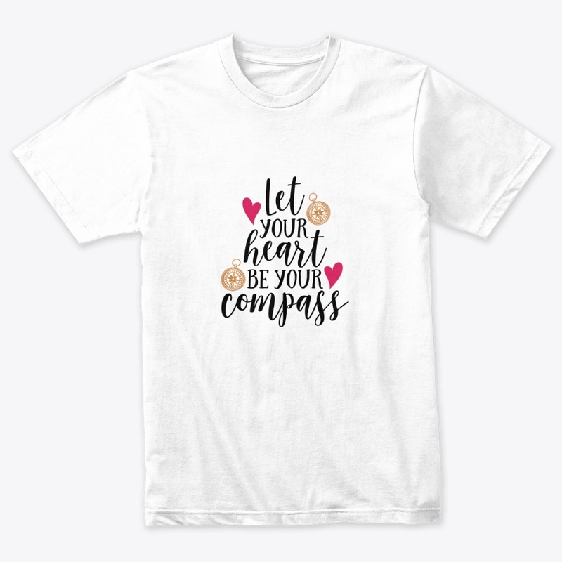 let your heart  be a compass