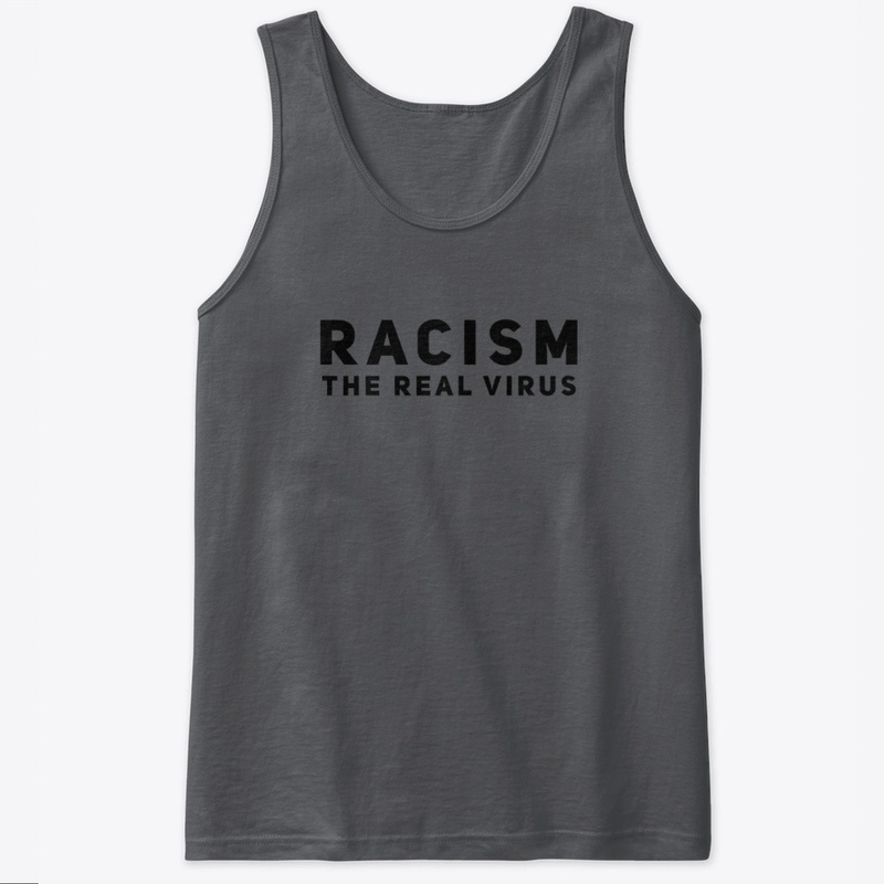 Racism The Real Virus
