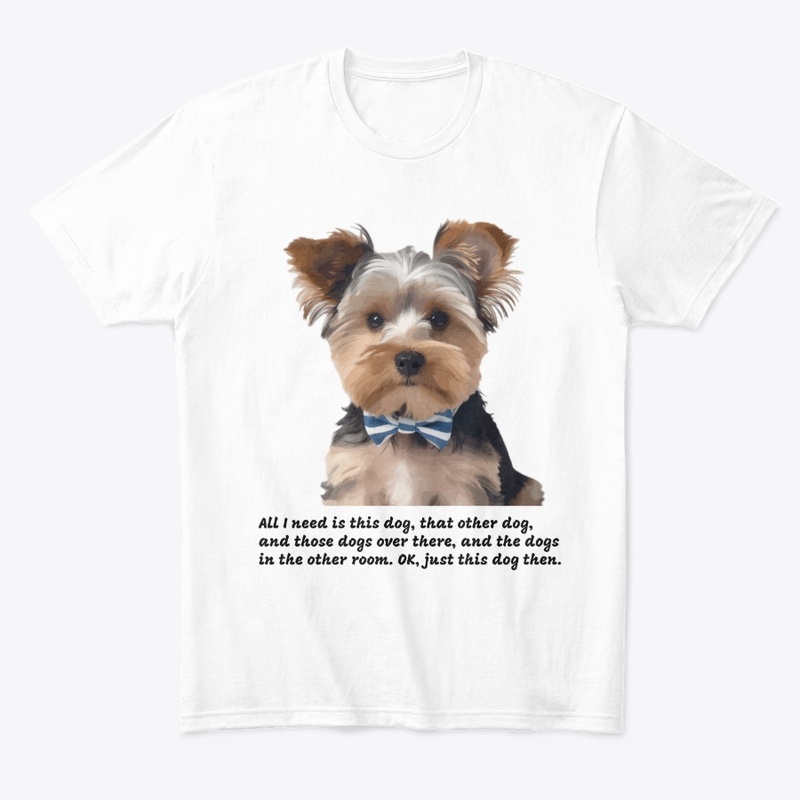 All I Need Is This Dog