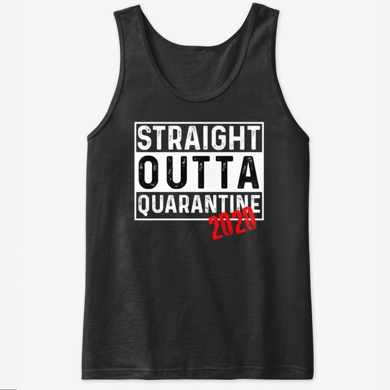 Straight Outta Quarantine 2020 - Dark