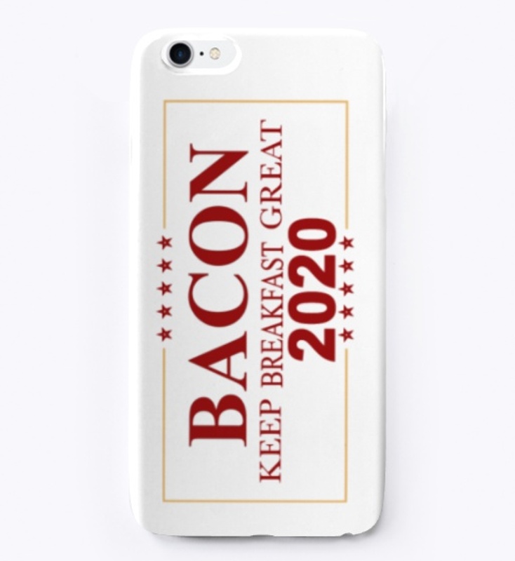 Bacon 2020 Phone Case