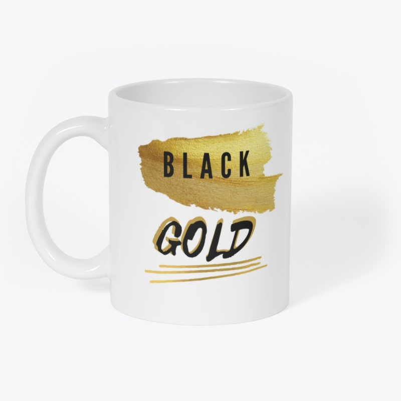 BLACK GOLD