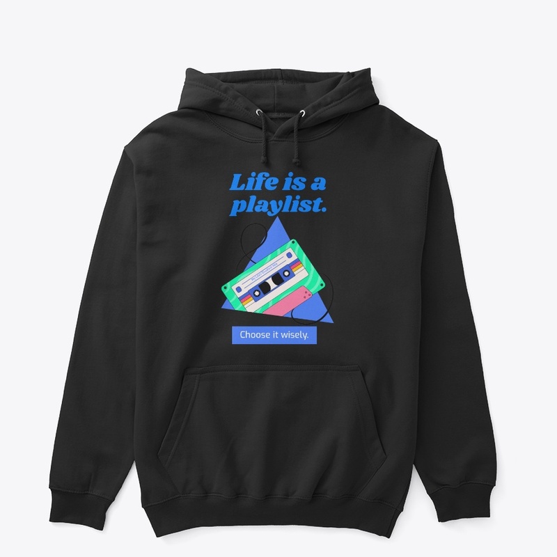 Life is a Playlist