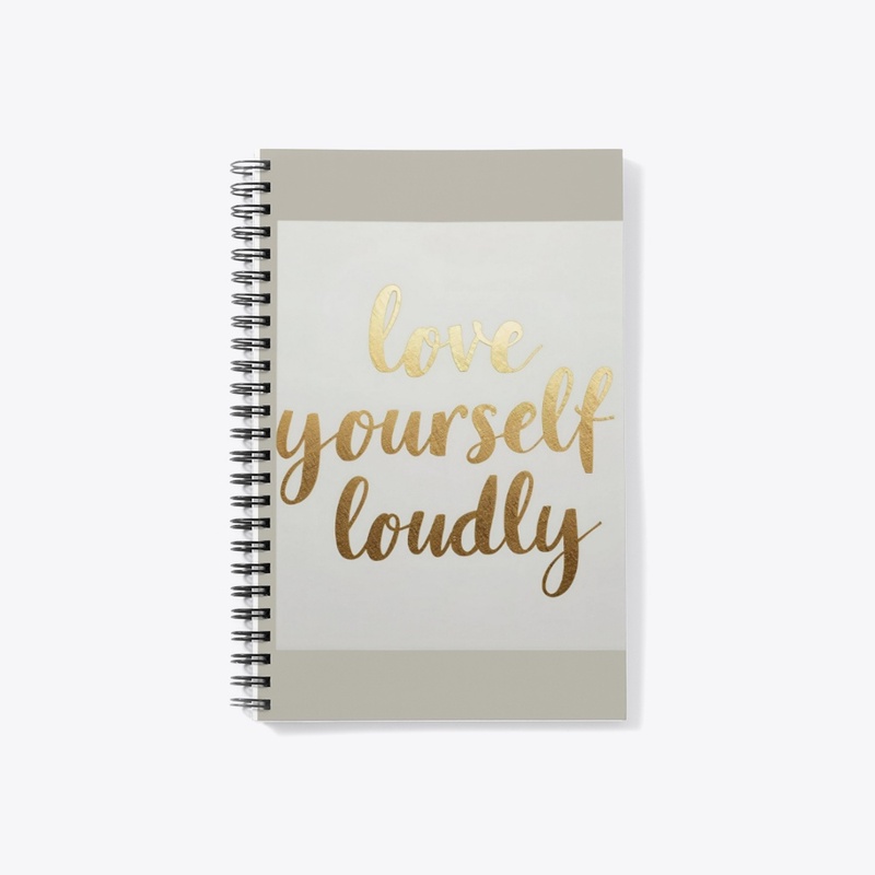 Love Yourself Notebook