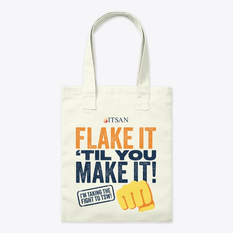 Flake It 'Til You Make It!